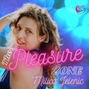 The Pleasure Zone ~ Milica Jelenic